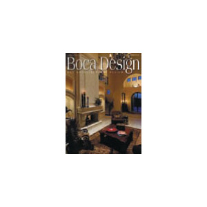 Boca Design & Architectural Review - 5 Issues - 1 Year