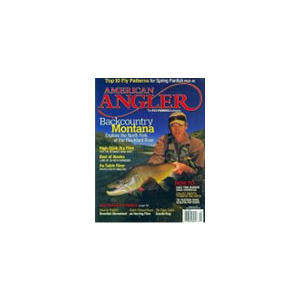 American Angler - 6 Issues - 1 Year