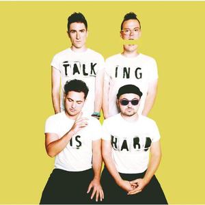 TALKING IS HARD - WALK THE MOON