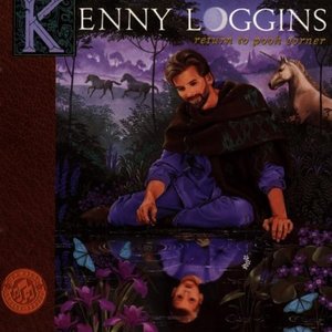 Return to Pooh Corner - Kenny Loggins