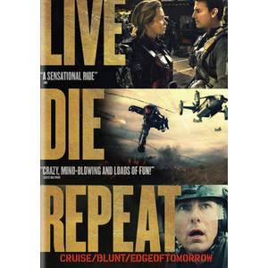 Live Die Repeat-Edge of Tomorrow