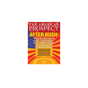 American Prospect - 4 Issues - 1 Year