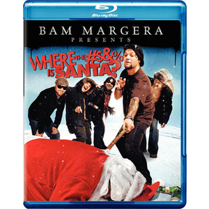 Bam Margera Presents-Where #$&% Is Santa