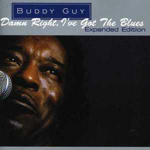 Damn Right, I've Got the Blues - Buddy Guy