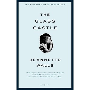 The Glass Castle: A Memoir