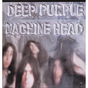 Machine Head - Deep Purple