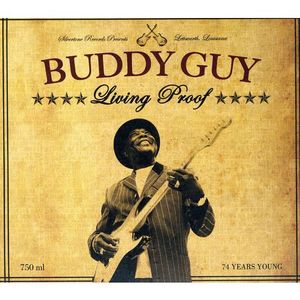 Living Proof - Buddy Guy