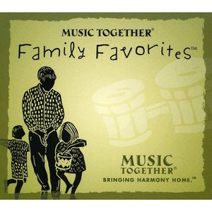 Family Favorites - Music Together