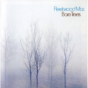 Bare Trees - Fleetwood Mac