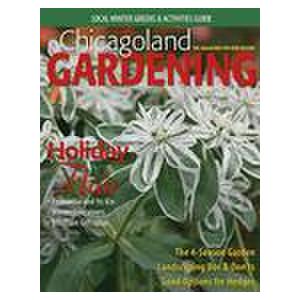 Chicagoland Gardening - 6 Issues - 1 Year