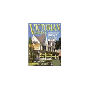Victorian Homes - 4 Issues - 1 Year