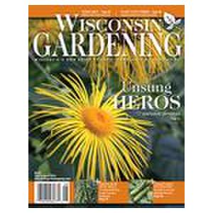 Wisconsin Gardening - 6 Issues - 1 Year