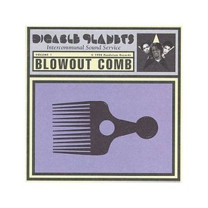 Blowout Comb - Digable Planets